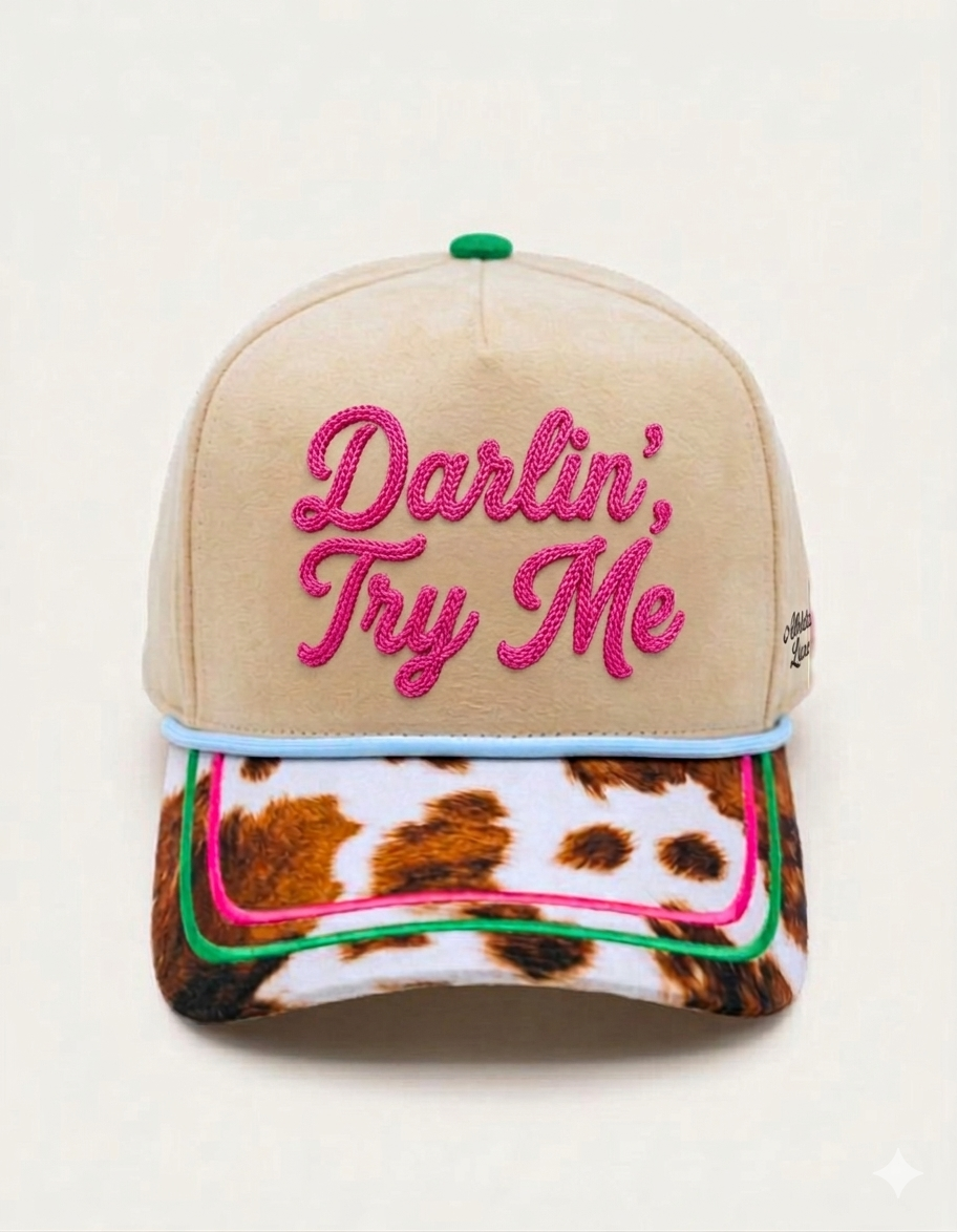 PREORDER Western Statement Trucker Hats – Wranglin’ & Darlin’ Try Me - Ships 6-27