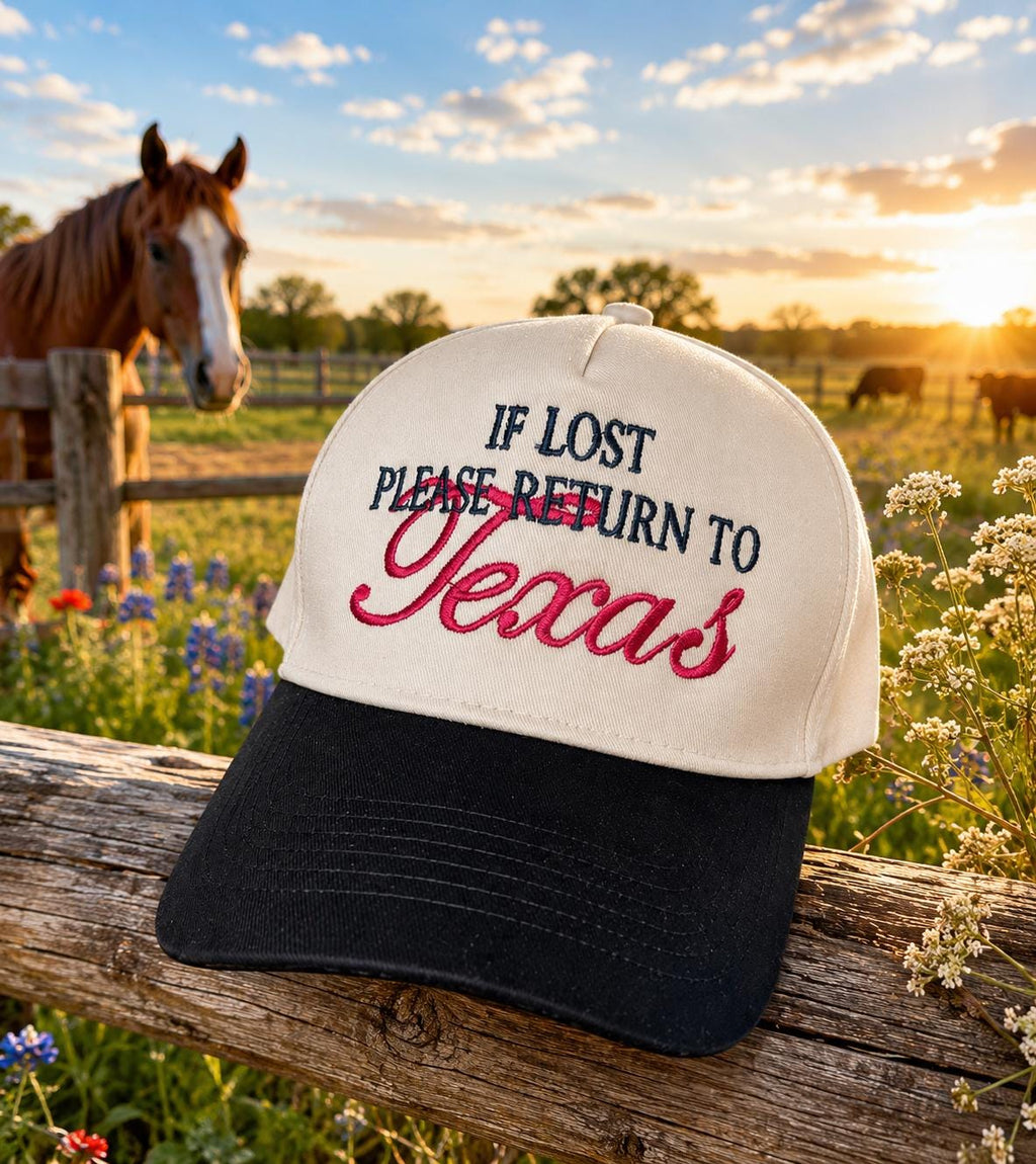 If Lost return to Texas Trucker Hat | Embroidered  - Texan- Red State - long night out - out on the town - take me home -