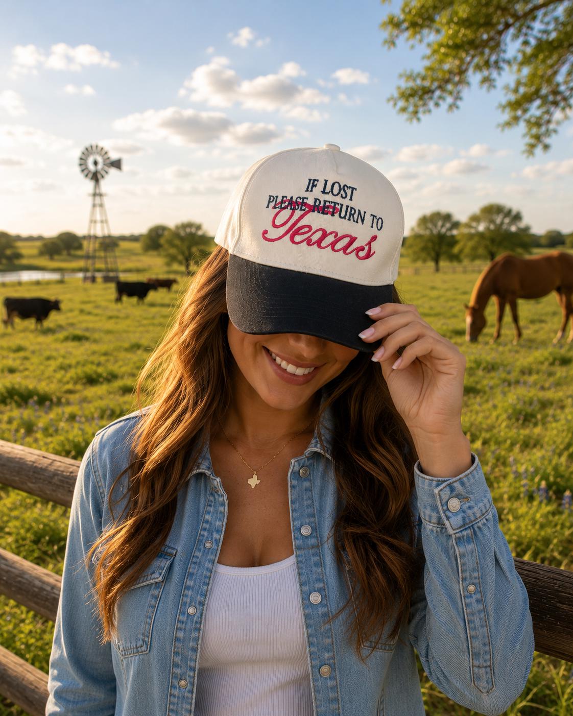 If Lost return to Texas Trucker Hat | Embroidered  - Texan- Red State - long night out - out on the town - take me home -
