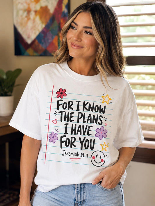 Jeremiah 29:11 Christian Shirt, For I Know the Plans Tee, Faith Shirt, Bible Verse Shirt, Christian Gift, Cute Faith Tee- teacher