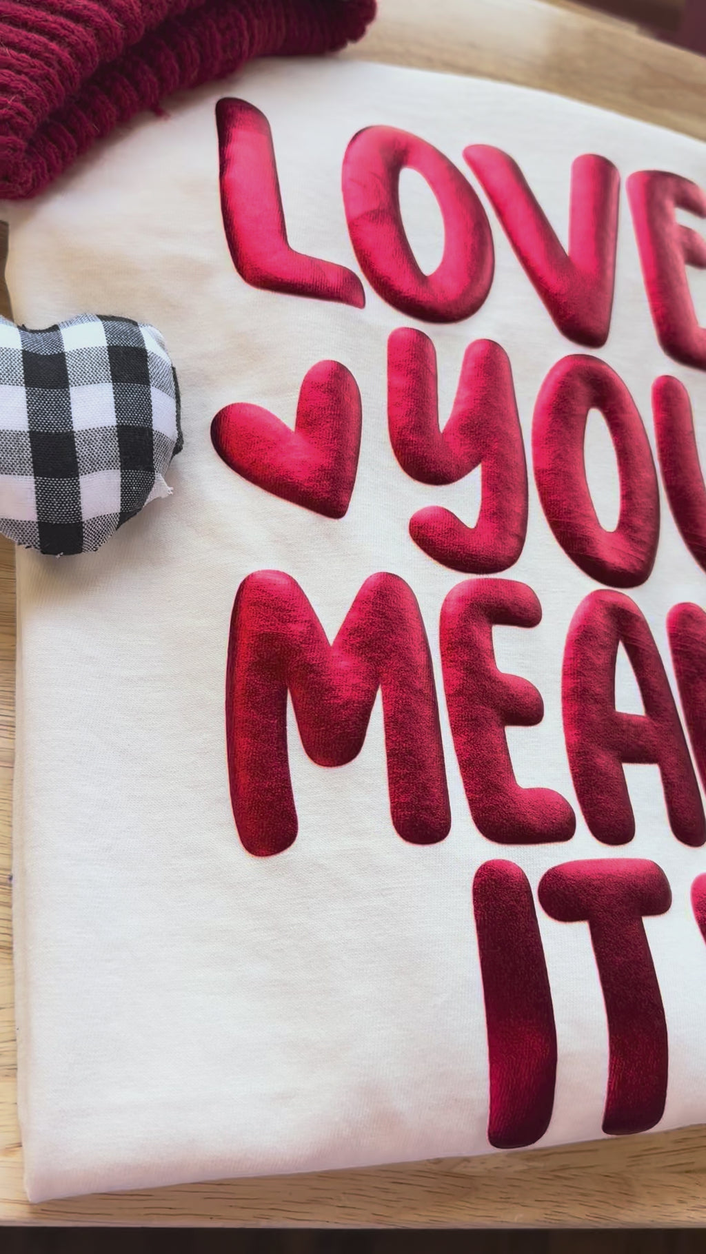 Love You Mean I Long sleeve Tee